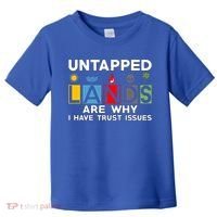 Untapped Lands Trust Issues Magic Geek Great Retro Gaming Gift Toddler T-Shirt thumb 0