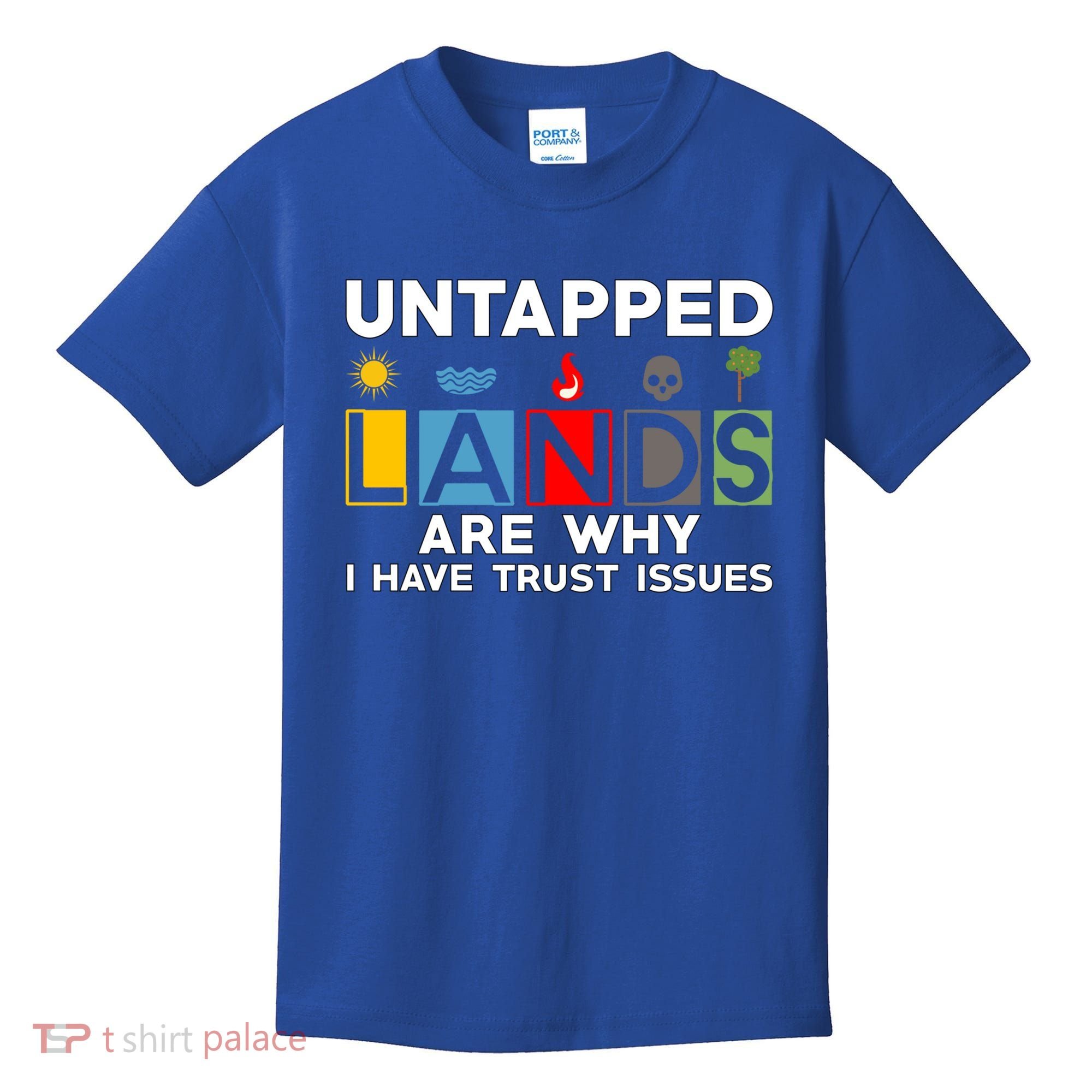 Untapped Lands Trust Issues Magic Geek Great Retro Gaming Gift Kids T-Shirt