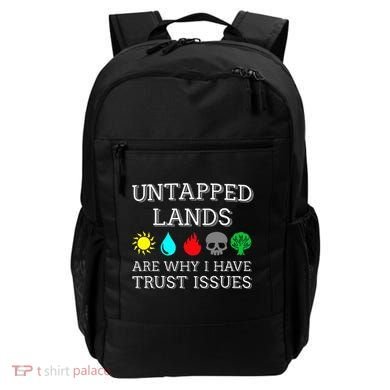 Untapped Lands Trust Issues Funny Magic Geek Tcg Backpack