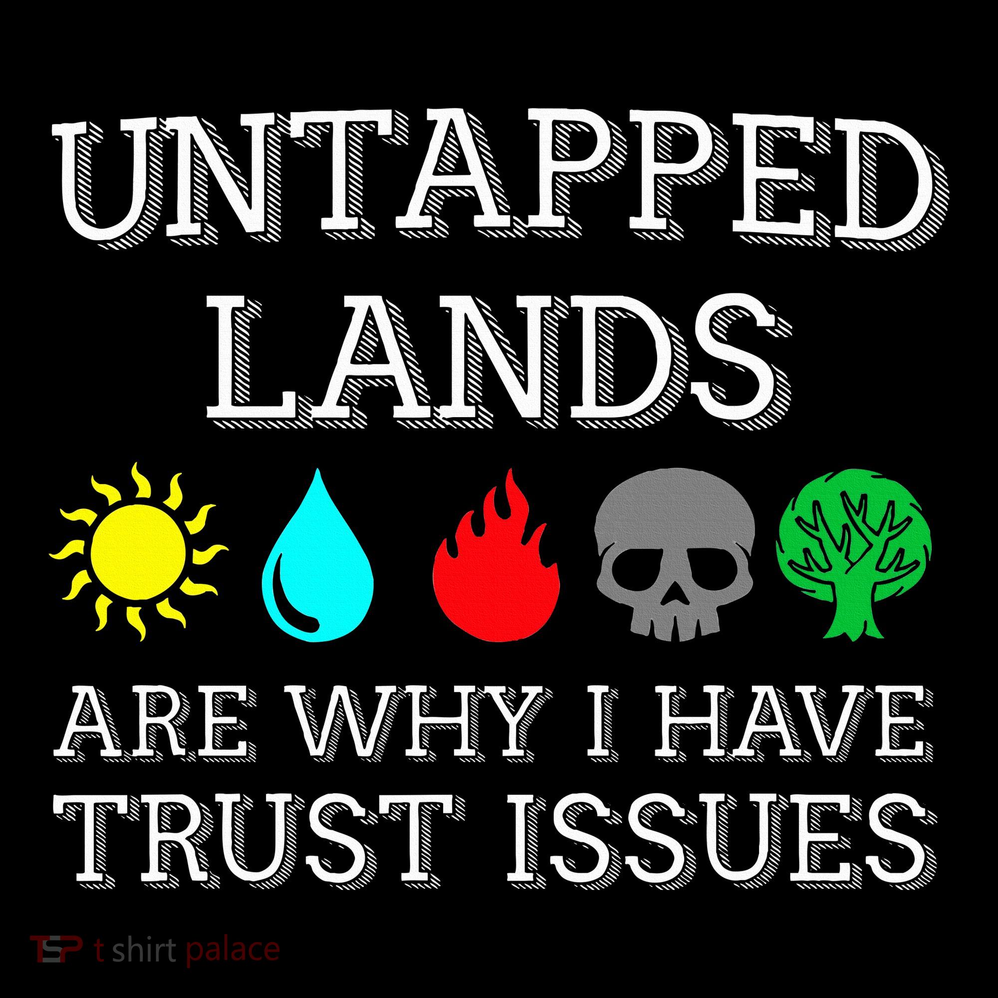 Untapped Lands Trust Issues Funny Magic Geek Tcg Women's Hoodie