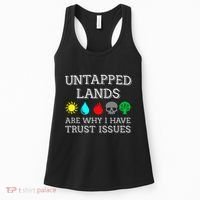 Untapped Lands Trust Issues Funny Magic Geek Tcg Women's Tank Top thumb 0