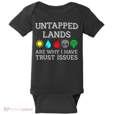 Untapped Lands Trust Issues Funny Magic Geek Tcg Baby Bodysuit