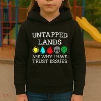 Untapped Lands Trust Issues Funny Magic Geek Tcg Kids Hoodie thumb 3