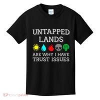 Untapped Lands Trust Issues Funny Magic Geek Tcg Kids T-Shirt thumb 0