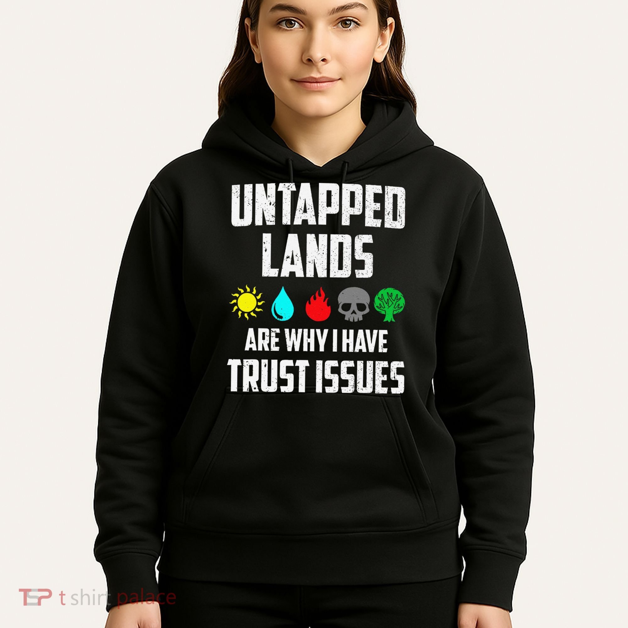 Untapped Lands Trust Issues Magic Funny Geek Tcg Classic Fit Hoodie