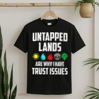 Untapped Lands Trust Issues Magic Funny Geek Tcg Classic Fit T-Shirt thumb 2