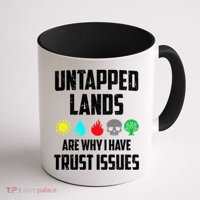 Untapped Lands Trust Issues Magic Funny Geek Tcg Classic Fit Coffee Mug back