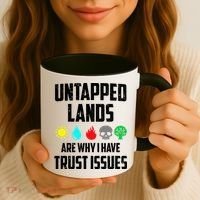 Untapped Lands Trust Issues Magic Funny Geek Tcg Classic Fit Coffee Mug thumb 3