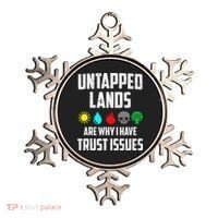 Untapped Lands Trust Issues Magic Funny Geek Tcg Classic Fit Ornament thumb 0
