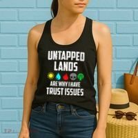 Untapped Lands Trust Issues Magic Funny Geek Tcg Classic Fit Women's Tank Top thumb 2