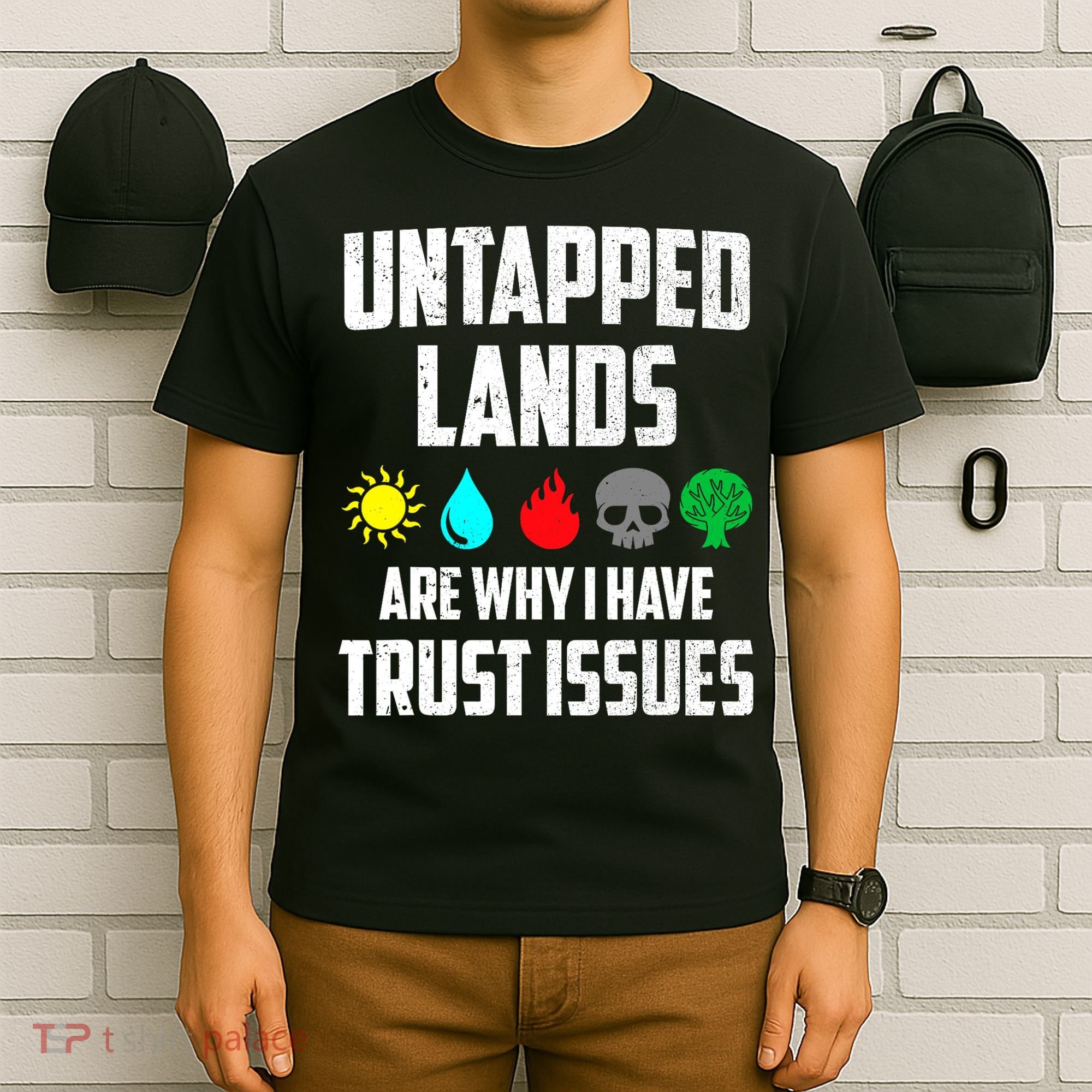 Untapped Lands Trust Issues Magic Funny Geek TCG T-Shirt