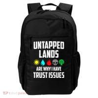 Untapped Lands Trust Issues Magic Funny Geek TCG Backpack thumb 0