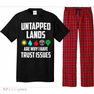 Untapped Lands Trust Issues Magic Funny Geek TCG Pajama Set