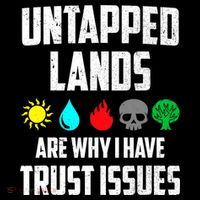 Untapped Lands Trust Issues Magic Funny Geek TCG Mousepad thumb 1