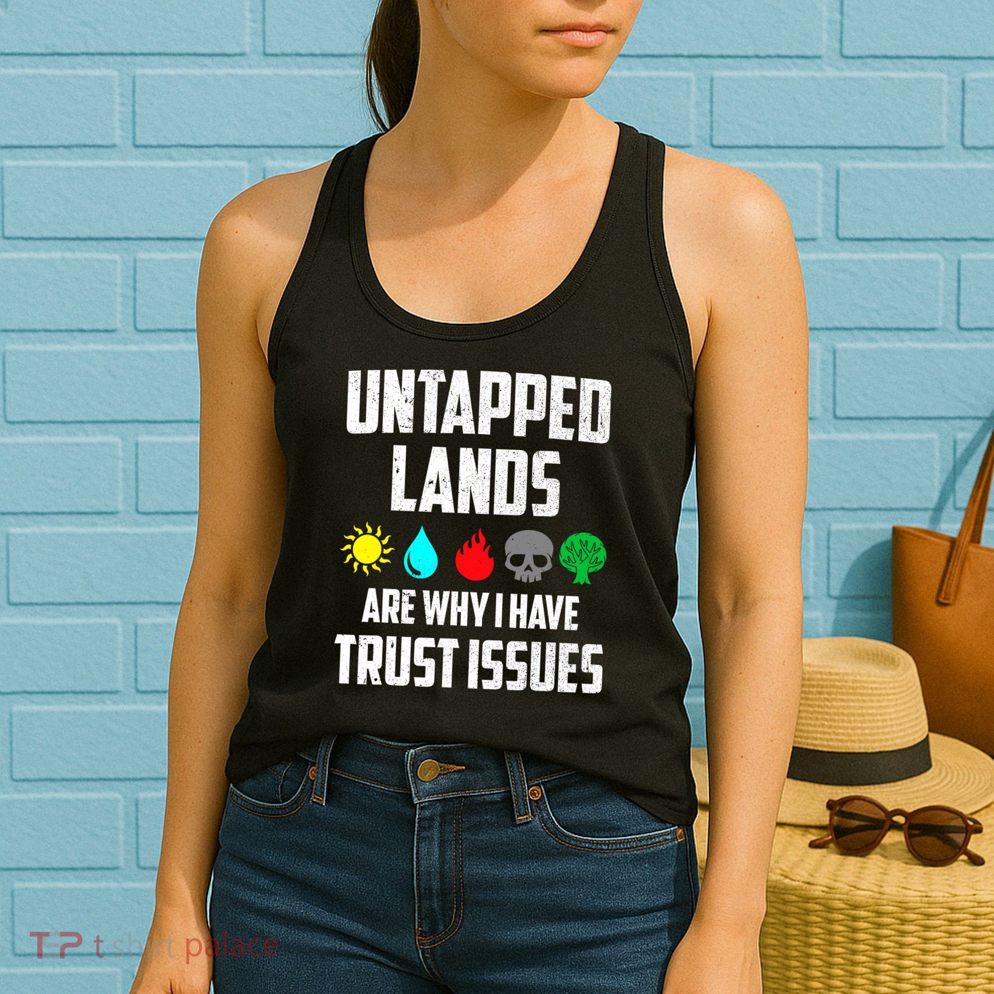 Untapped Lands Trust Issues Magic Funny Geek TCG Women's Tank Top
