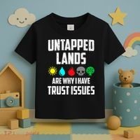 Untapped Lands Trust Issues Magic Funny Geek TCG Toddler T-Shirt thumb 3