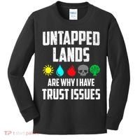 Untapped Lands Trust Issues Magic Funny Geek TCG Kids Long Sleeve Shirt thumb 0
