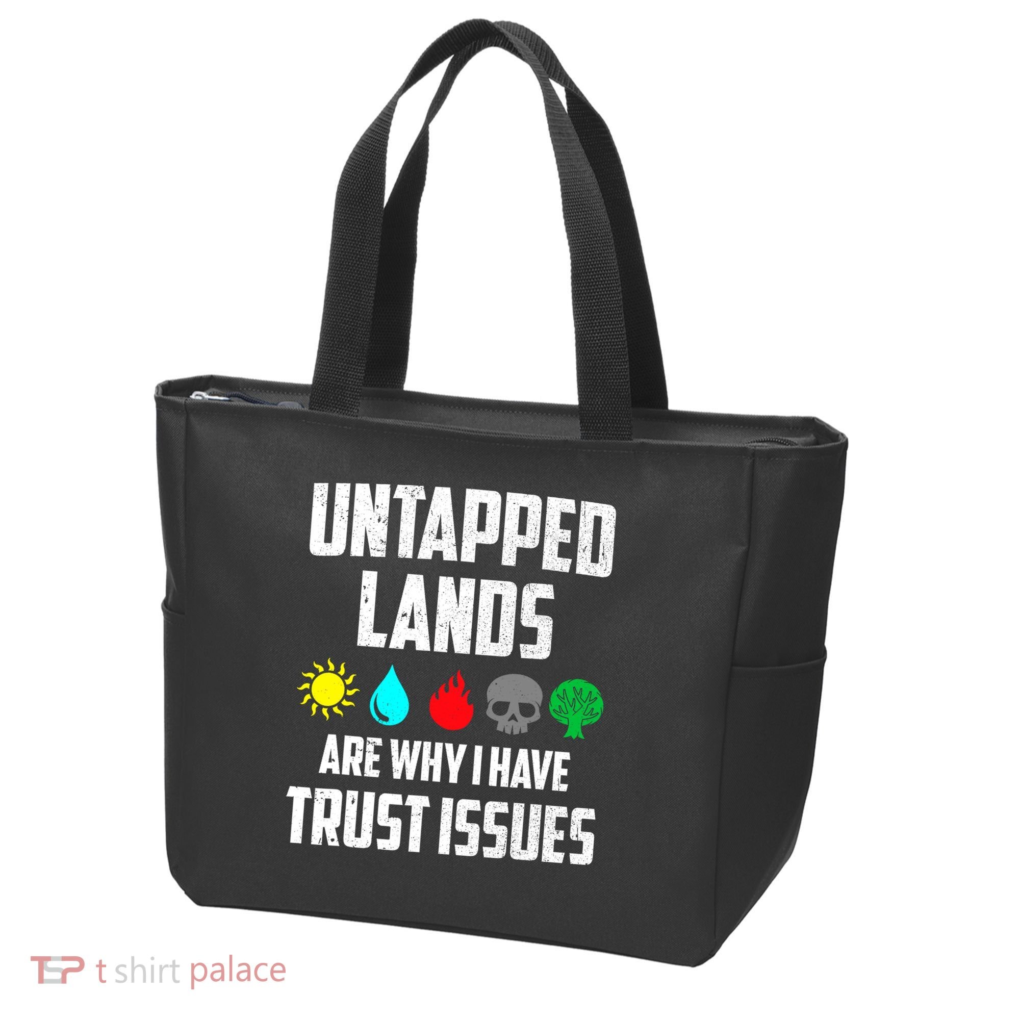 Untapped Lands Trust Issues Magic Funny Geek TCG Tote Bag