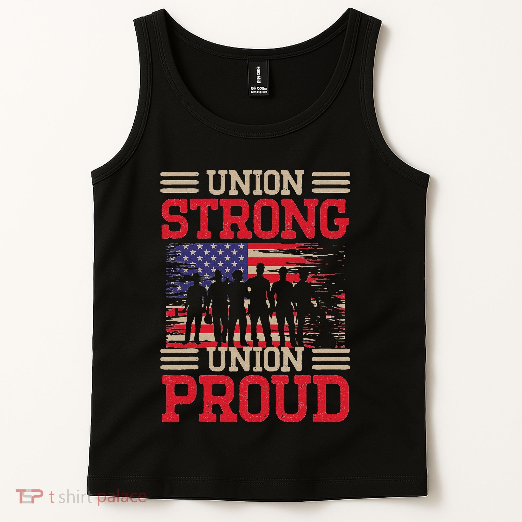 Union Laborer Union Strong Labor Union Worker Union Tank Top