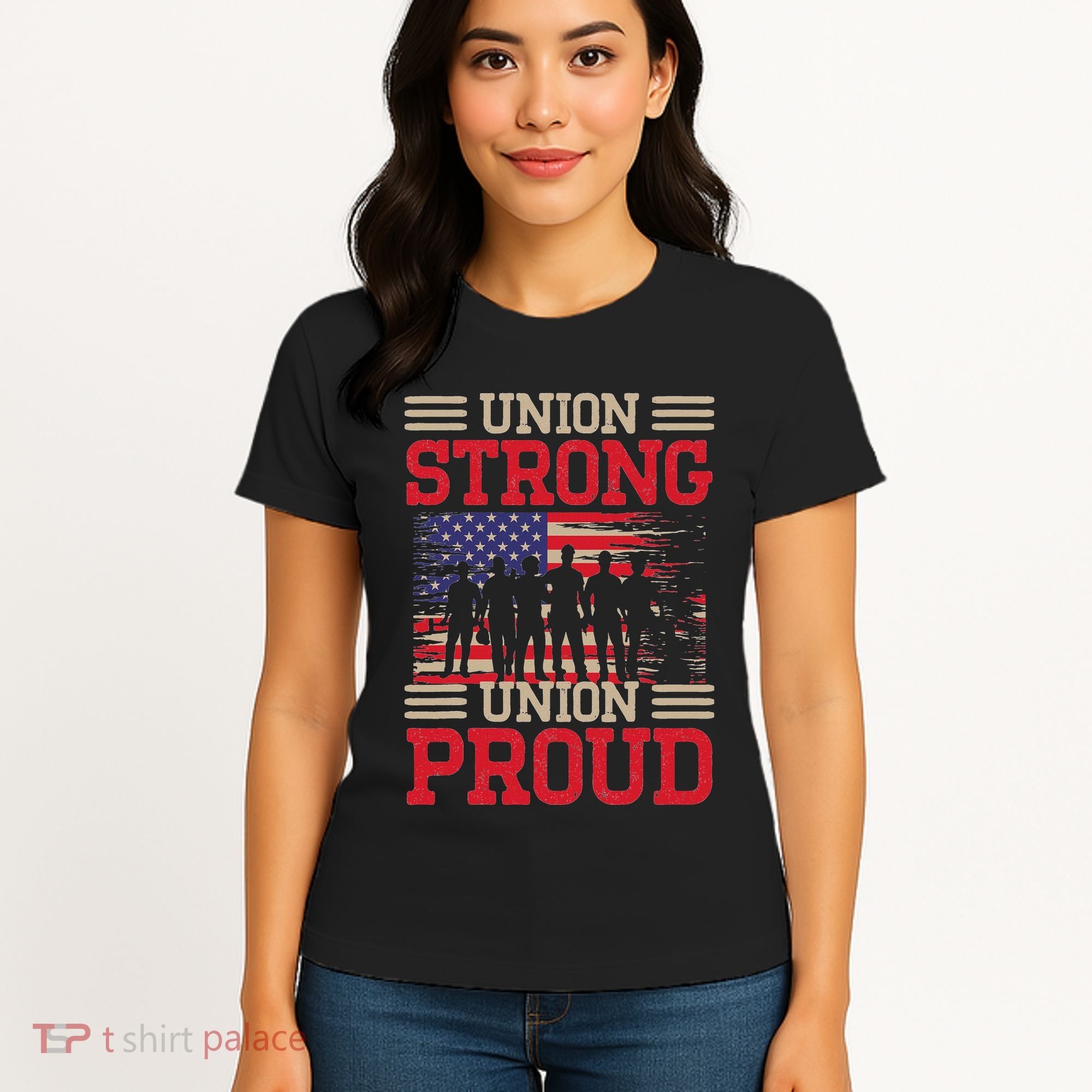 Union Laborer Union Strong Labor Union Worker Union Women's T-Shirt