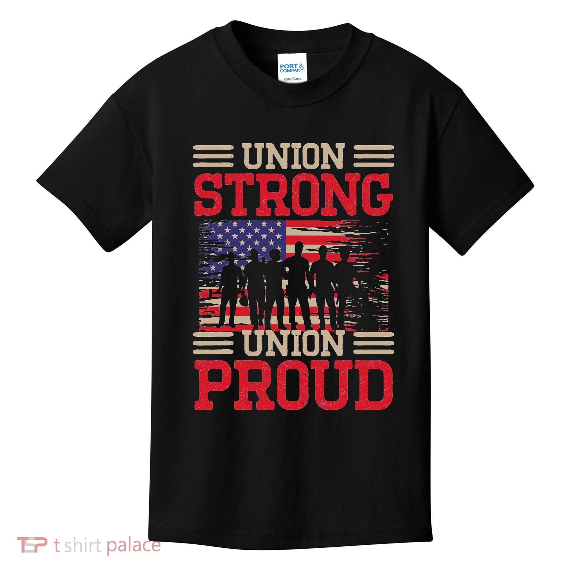 Union Laborer Union Strong Labor Union Worker Union Kids T-Shirt
