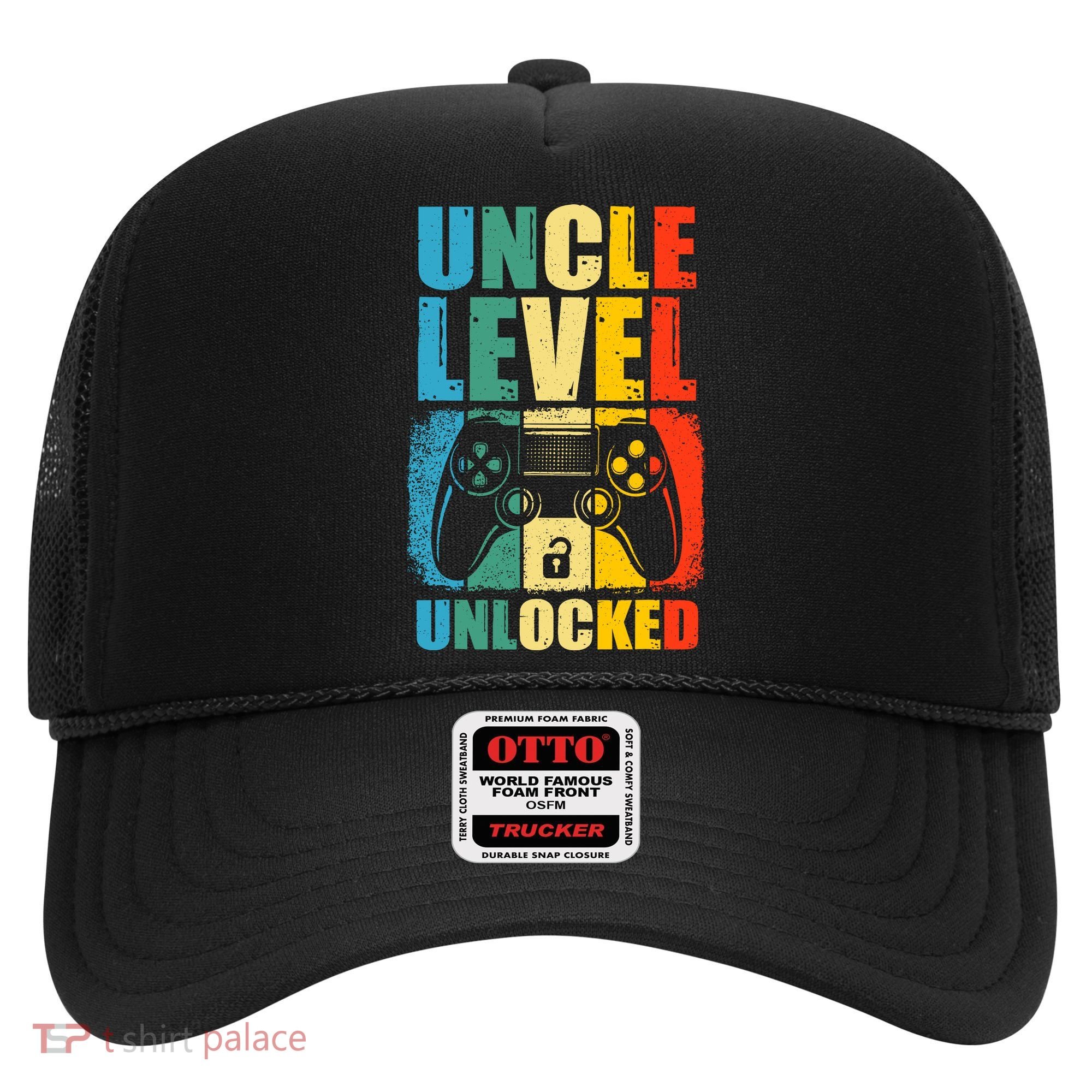 Uncle Level Unlocked Leveled Up To Uncle Promoted To Gamer Hat