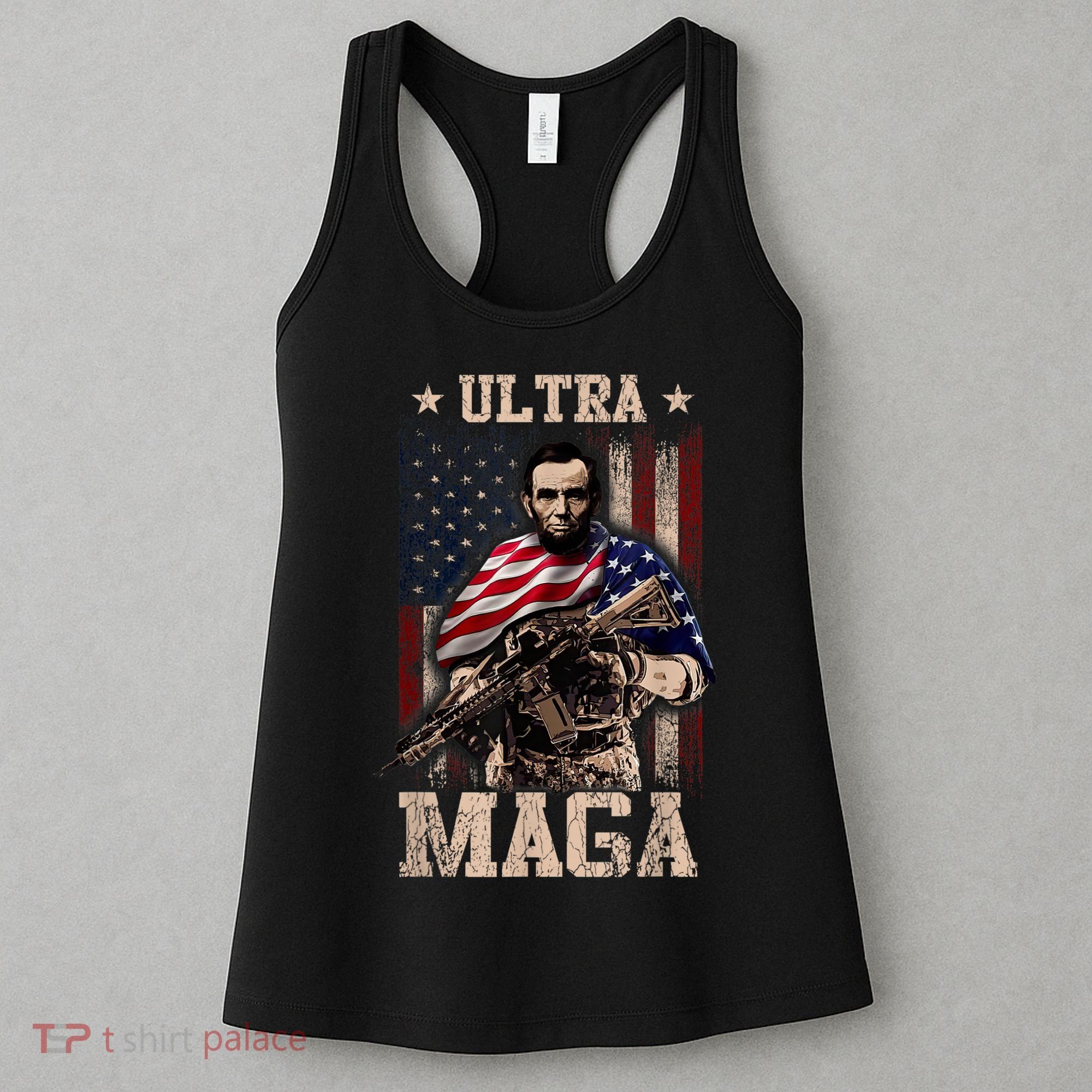Ultra Maga 4th Of July Abraham Lincoln Gun 2nd Amendment Women's Tank Top