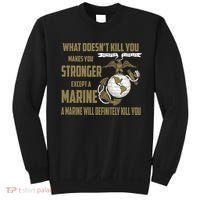 Marine What Doesn't Kill You Makes Your Stronger US Sweatshirt thumb 0