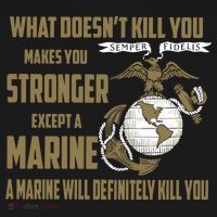 Marine What Doesn't Kill You Makes Your Stronger US Mousepad thumb 1