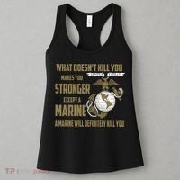Marine What Doesn't Kill You Makes Your Stronger US Women's Tank Top thumb 3