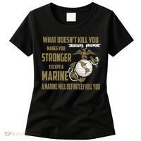 Marine What Doesn't Kill You Makes Your Stronger US Women's T-Shirt thumb 0