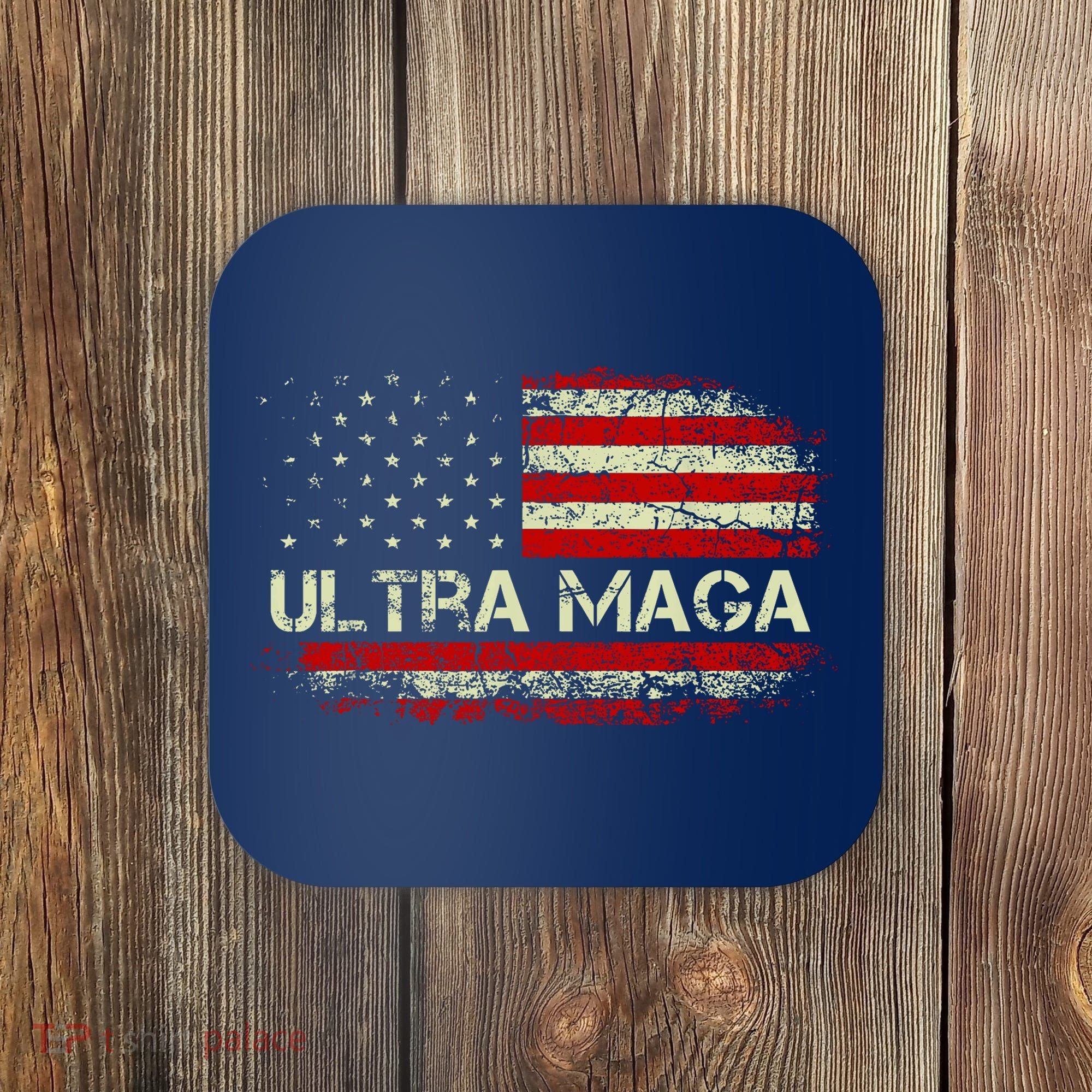 Ultra Maga American Flag Coaster