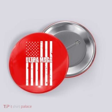 Ultra Maga American Flag Button