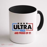 Ultra Maga And Proud Of It Coffee Mug thumb 1