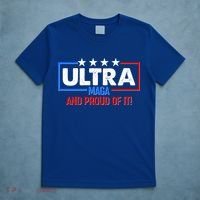 Ultra Maga And Proud Of It T-Shirt thumb 5