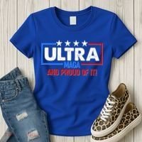 Ultra Maga And Proud Of It Women's T-Shirt thumb 3