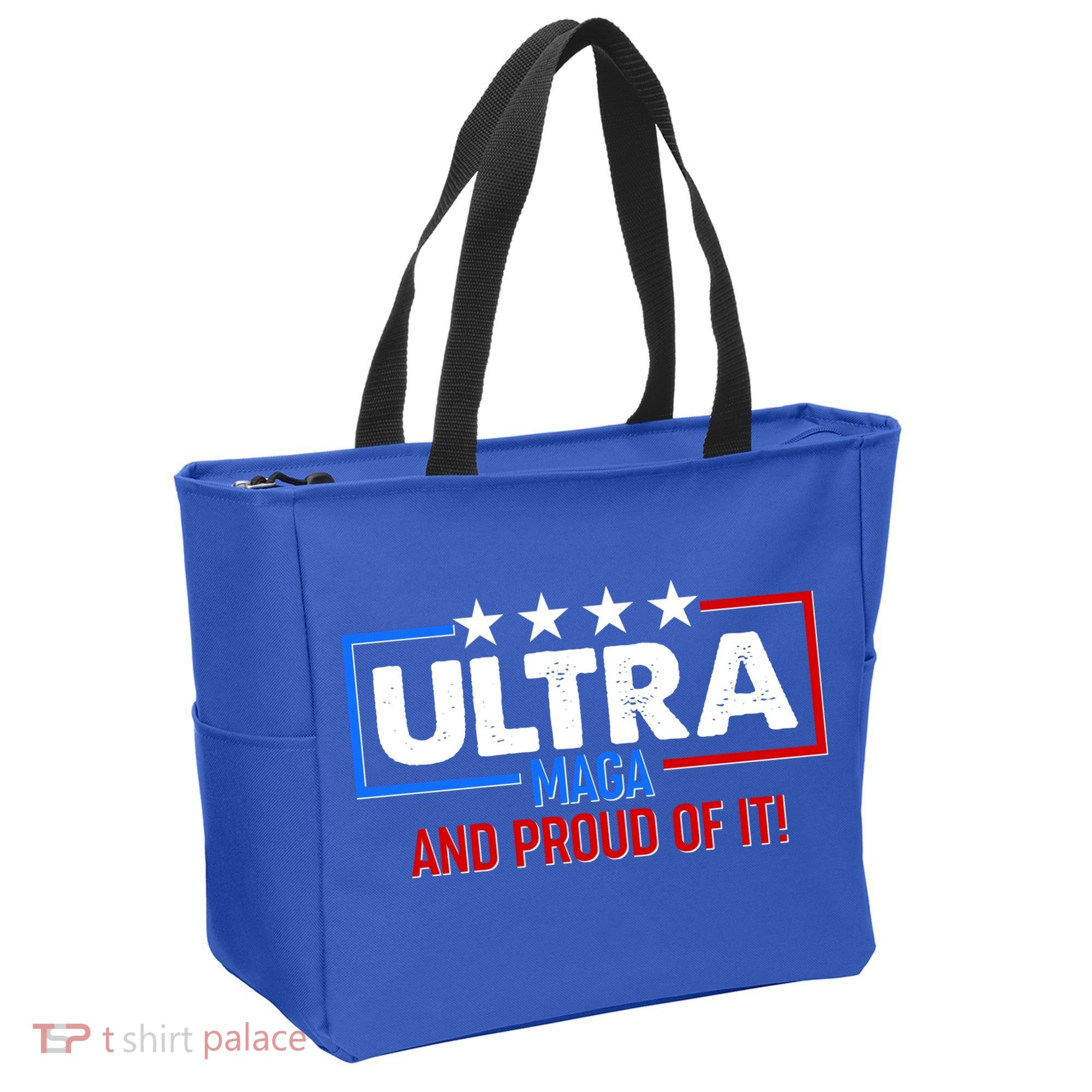 Ultra Maga And Proud Of It Tote Bag