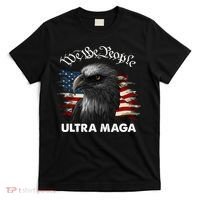Ultra MAGA American Flag We The People Eagle T-Shirt thumb 0