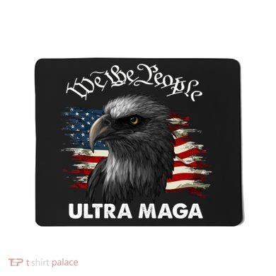 Ultra MAGA American Flag We The People Eagle Mousepad