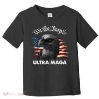 Ultra MAGA American Flag We The People Eagle Toddler T-Shirt thumb 0