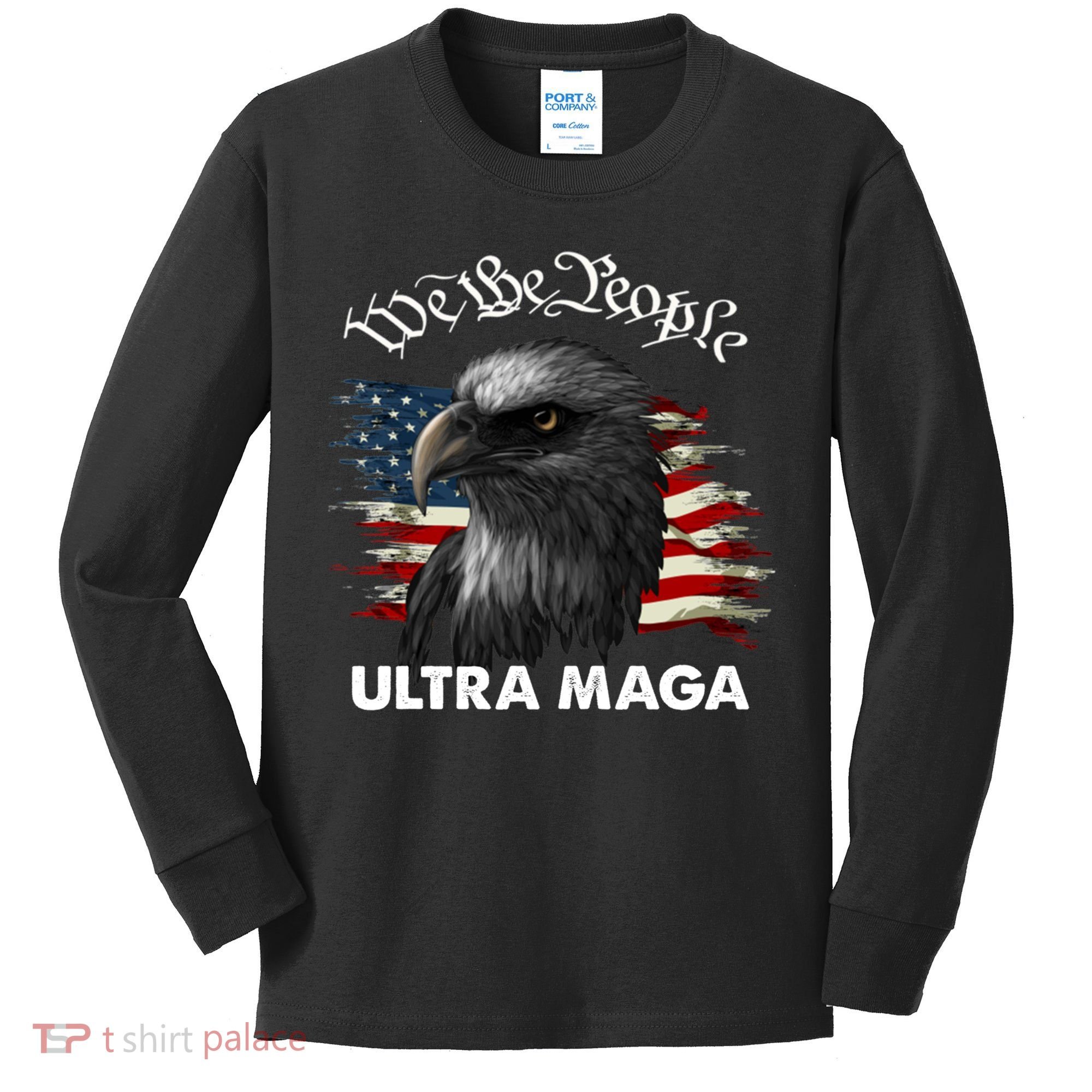 Ultra MAGA American Flag We The People Eagle Kids Long Sleeve Shirt