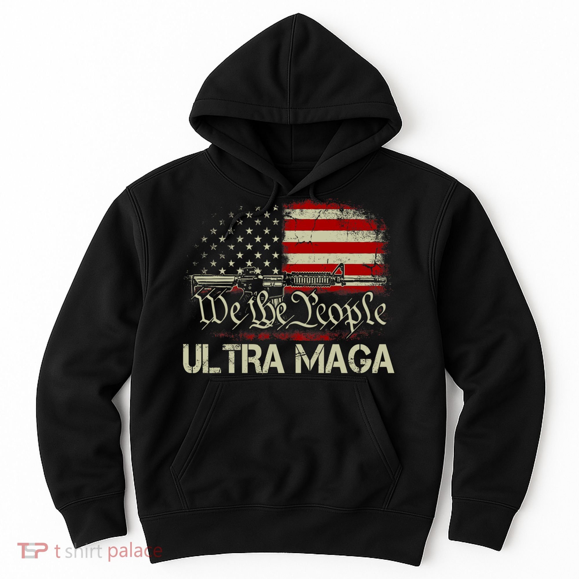 Ultra MAGA American Flag We The People 1776 Hoodie