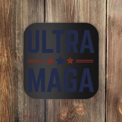 Ultra Maga And Proud Coaster