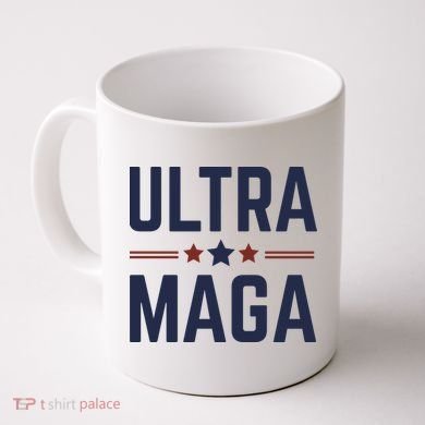 Ultra Maga And Proud Coffee Mug