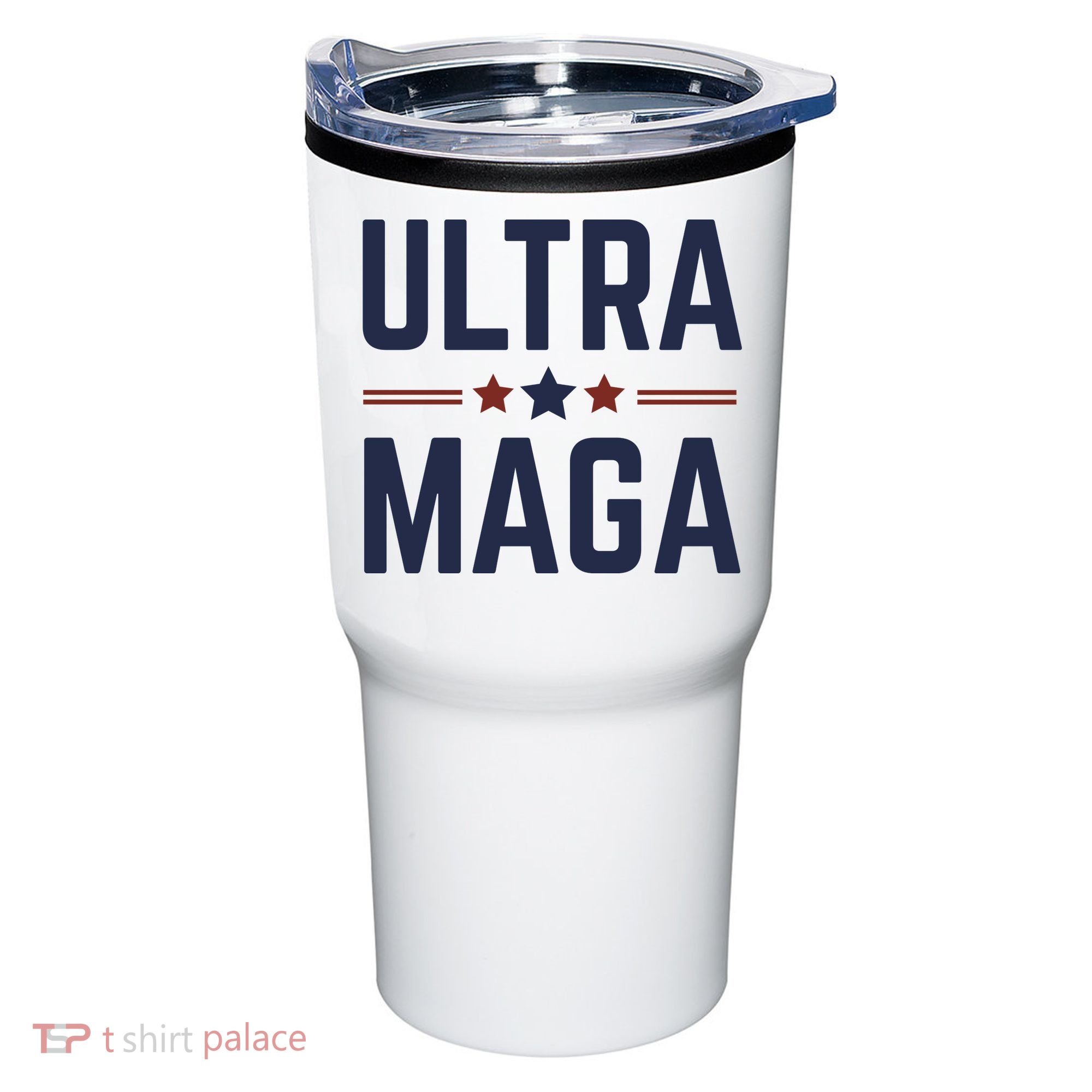 Ultra Maga And Proud Tumbler