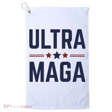 Ultra Maga And Proud Golf Towel