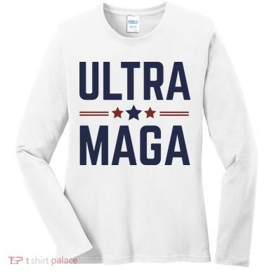 Ultra Maga And Proud Women's Long Sleeve Shirt