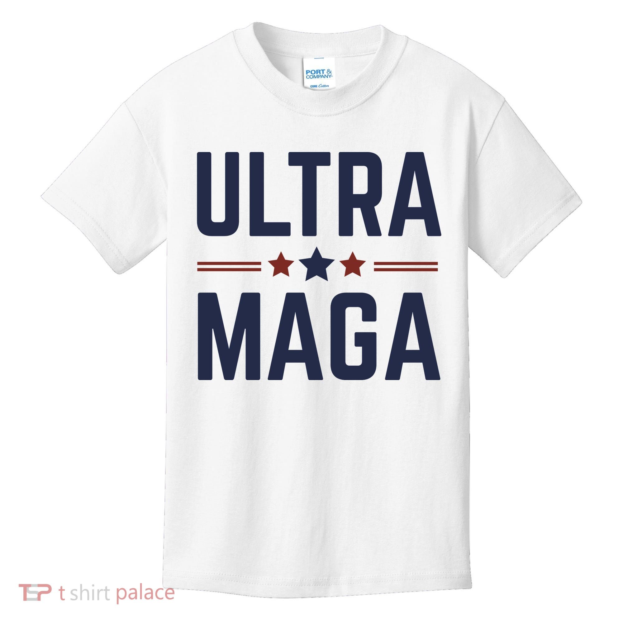 Ultra Maga And Proud Kids T-Shirt