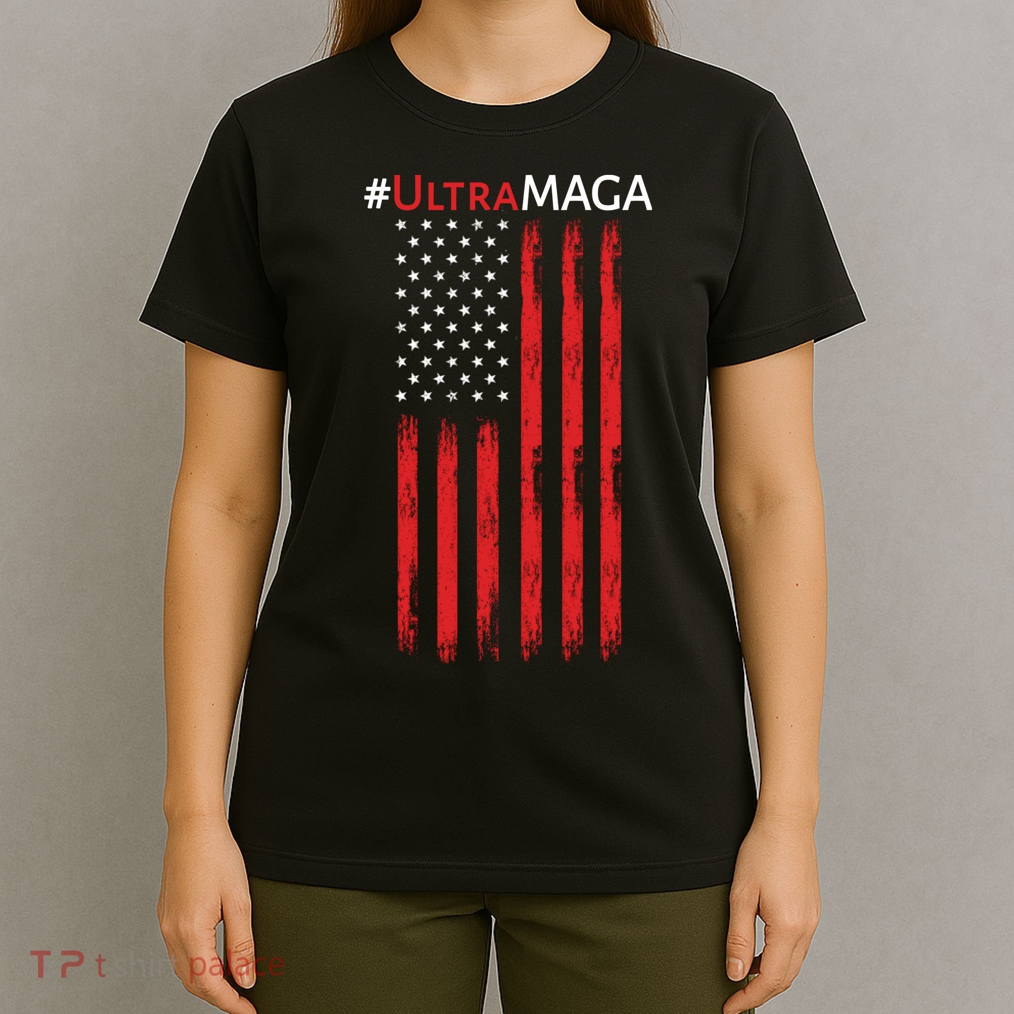 Ultra MAGA American Flag Ultra Maga Usa Flag T-Shirt