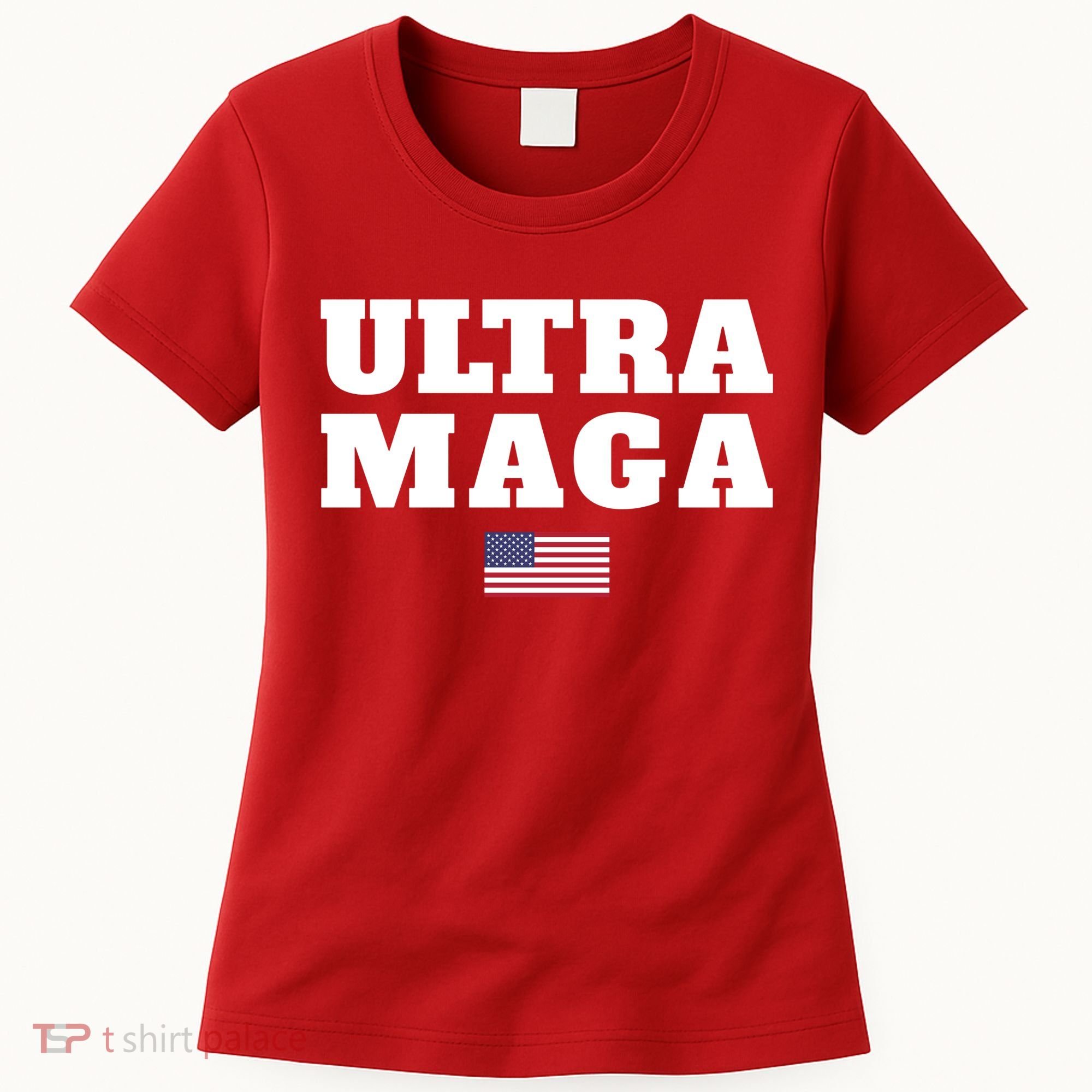 Ultra MAGA American Flag Women's T-Shirt